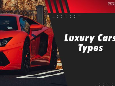 Luxury Cars Types