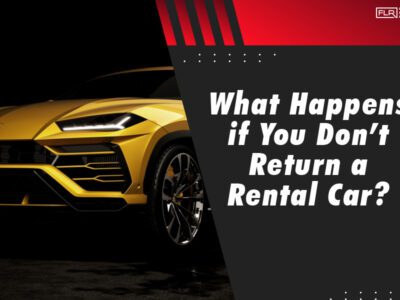 What Happens if You Don’t Return a Rental Car