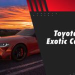 Toyota Exotic Cars