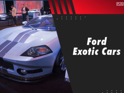 Ford Exotic Cars