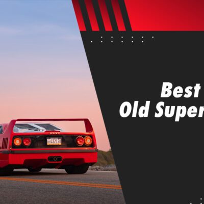 Best Old Supercars