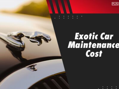 Exotic Car Maintenance Cost