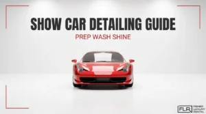 Show car detailing guide featuring a polished red Ferrari sports car with a glossy finish, illustrating car washing, paint preparation, and detailing for automotive shows.