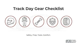 Track day gear checklist infographic illustrating essential racing equipment, including a helmet, racing suit, tools, lap timer, and performance tires for a safe driving experience.